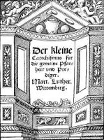 il piccolo catechismo di Lutero